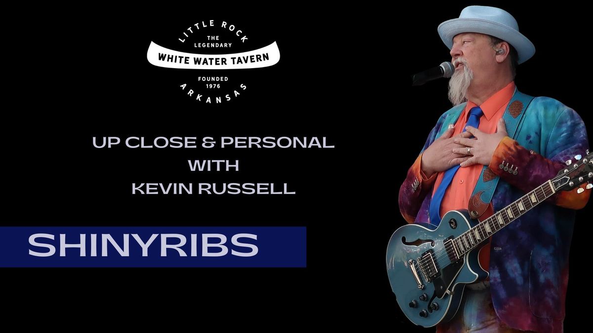 Kevin Russell @White Water Tavern