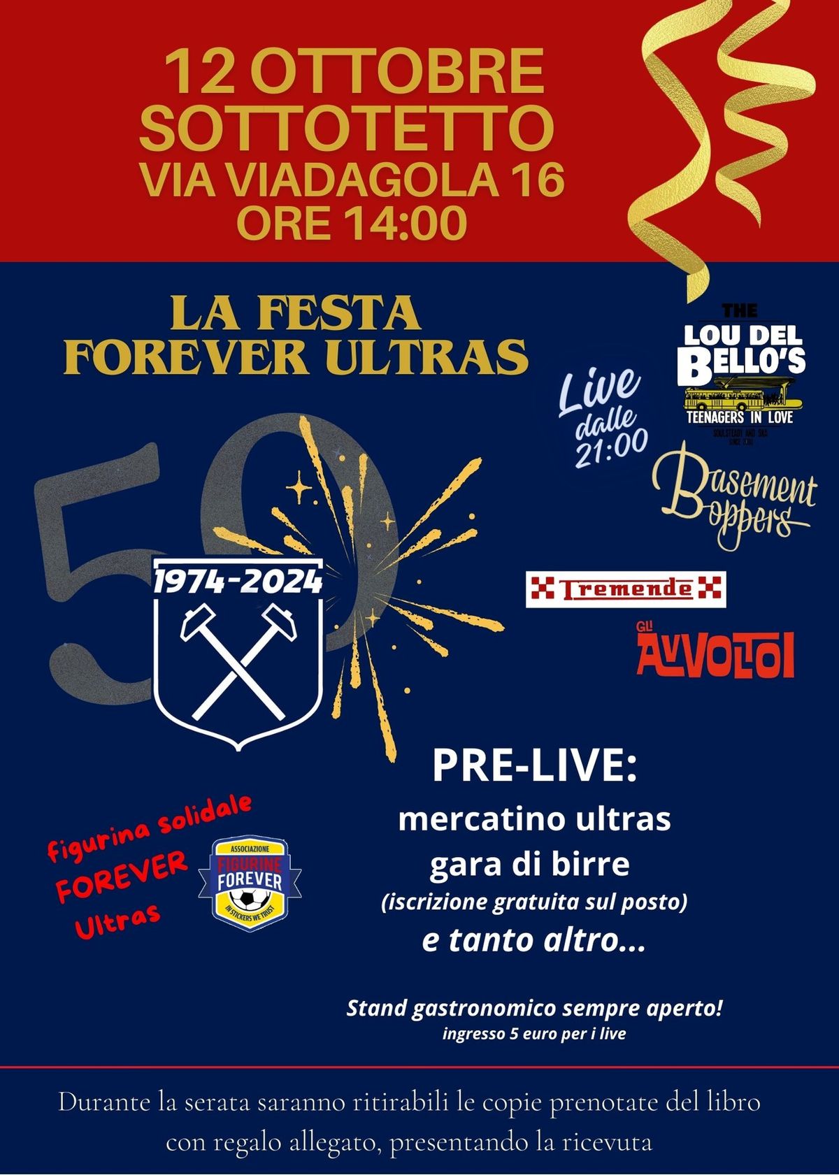 Festa 50 Forever Ultras \/ live Avvoltoi,  Basement Boppers, Lous del Bello's, Tremende