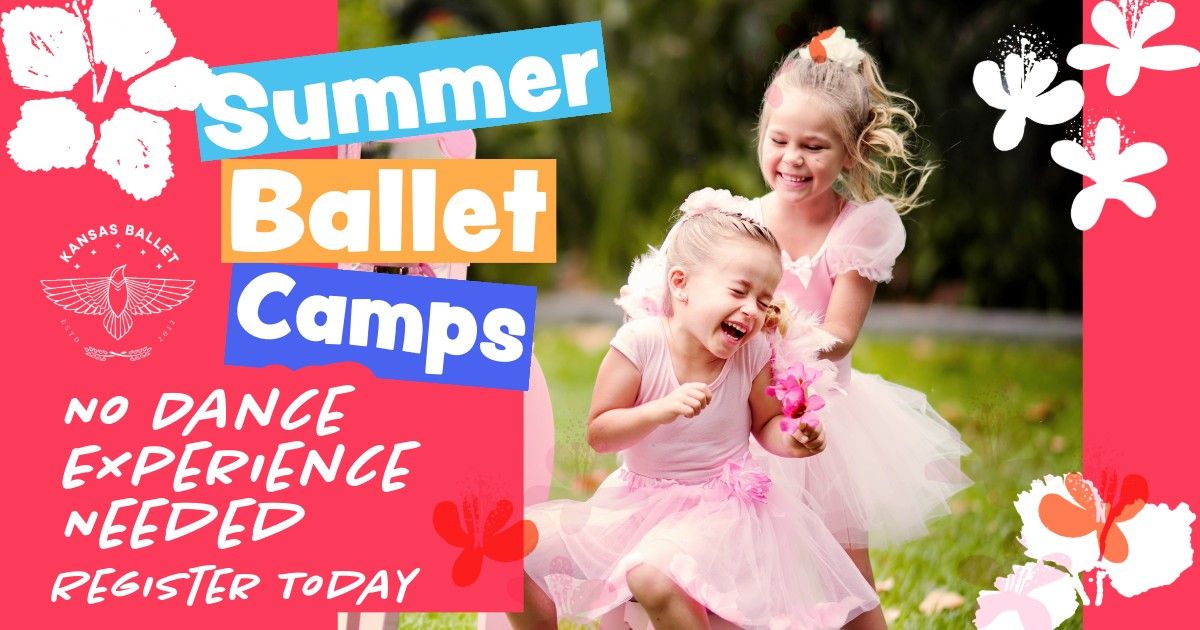 Summer Ballet Camps ( one or six weeks )