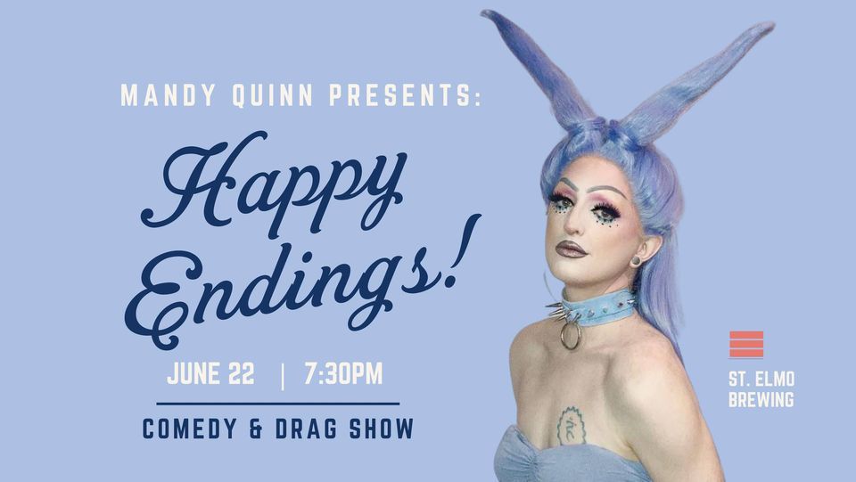 Mandy Quinn Presents: Happy Endings