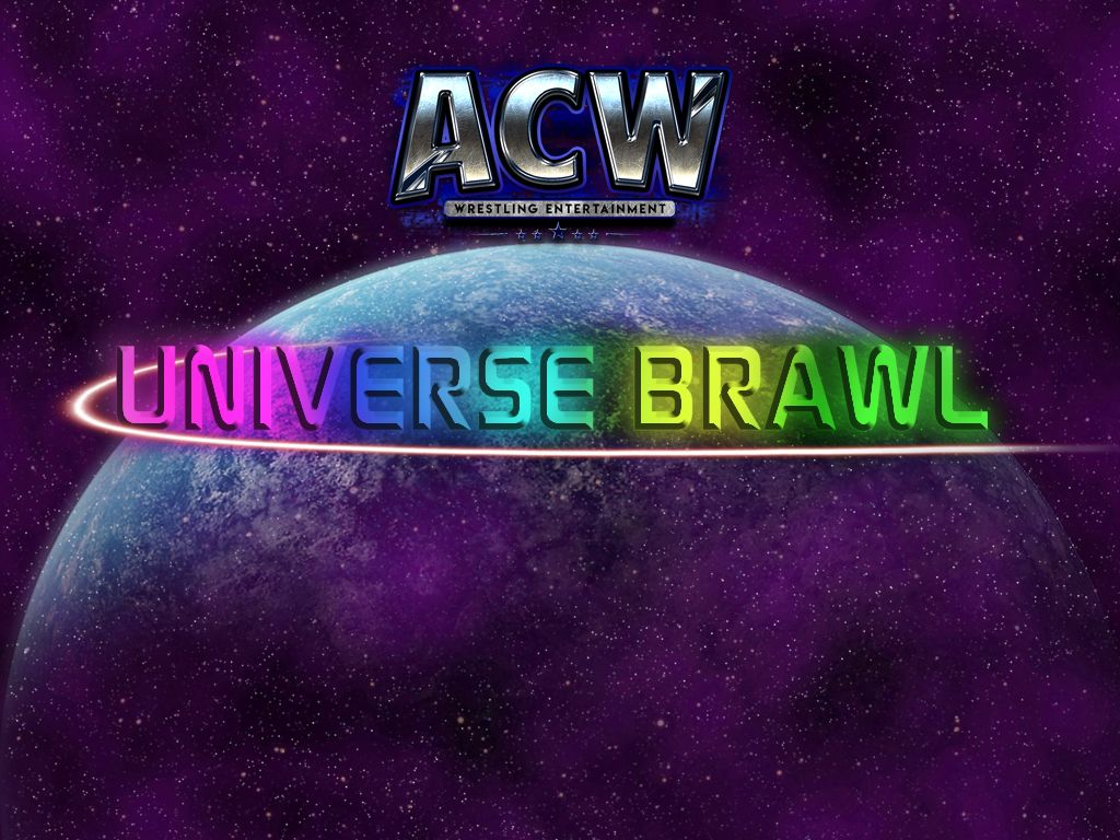 ACW Universe Brawl