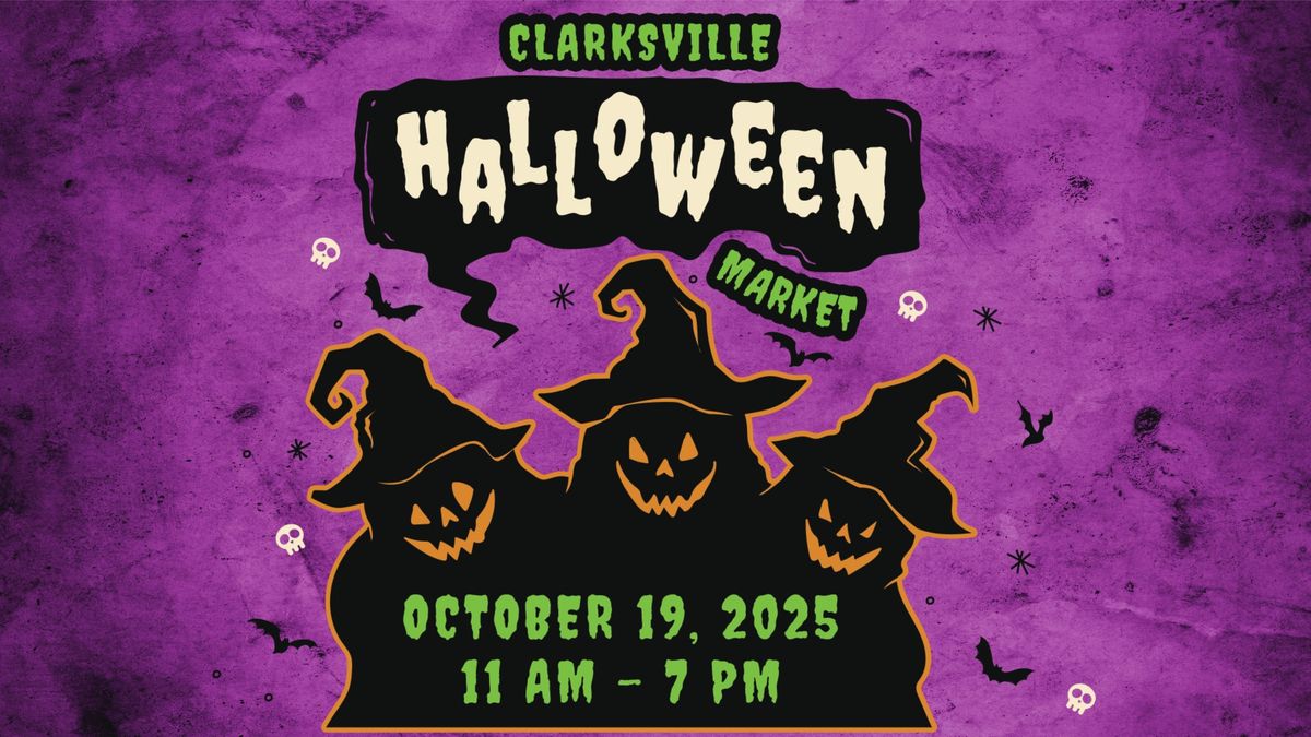 Clarksville Halloween Market 2025