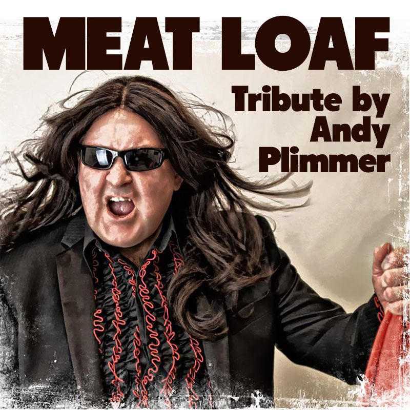 MEATLOAF TRIBUTE (Andy Plimmer)