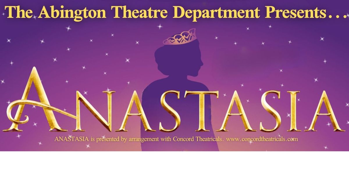 ASHS Theater Presents Anastasia