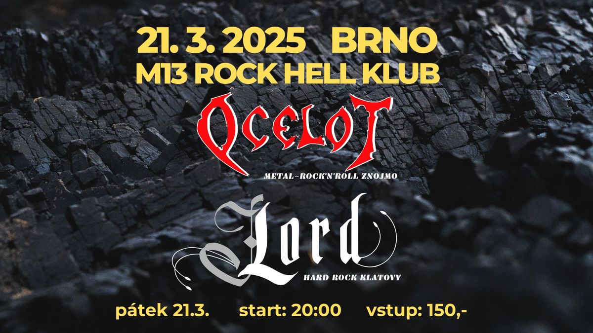 Ocelot + Lord \/ M13 Rock Hell Klub Brno