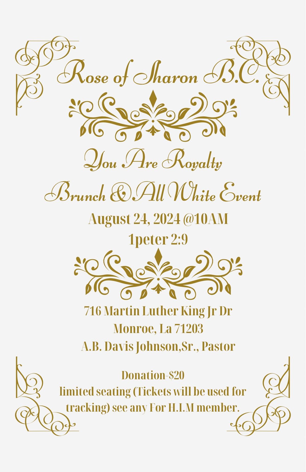 You Are Royalty -All White Brunch 