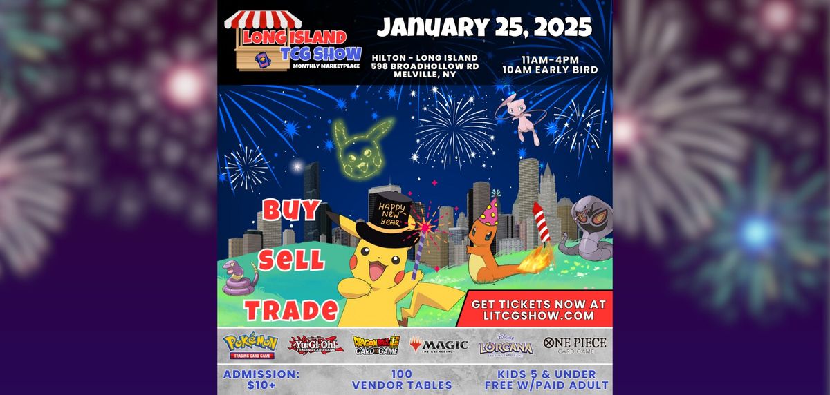 Long Island TCG Show - Monthly Marketplace January