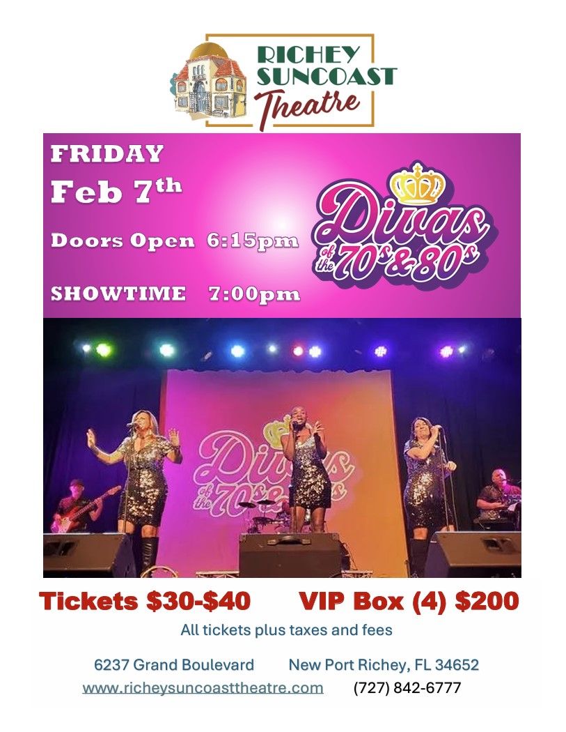 Divas of the 70's & 80's LIVE @ Richey Suncoast Theatre