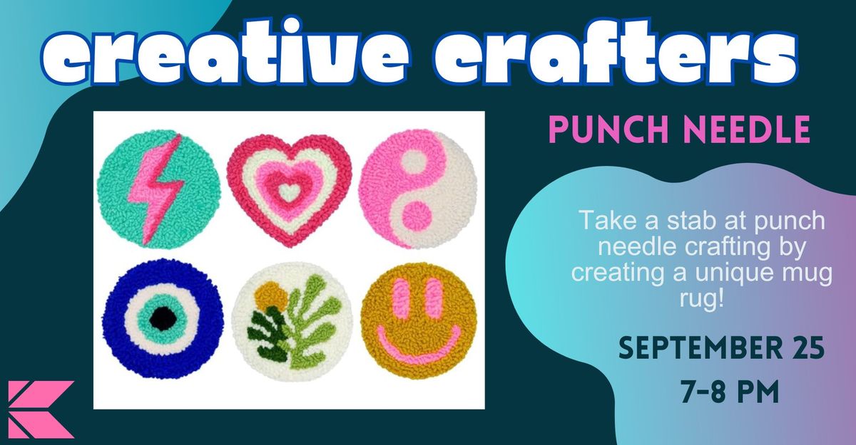 Creative Crafters: Punch Needle