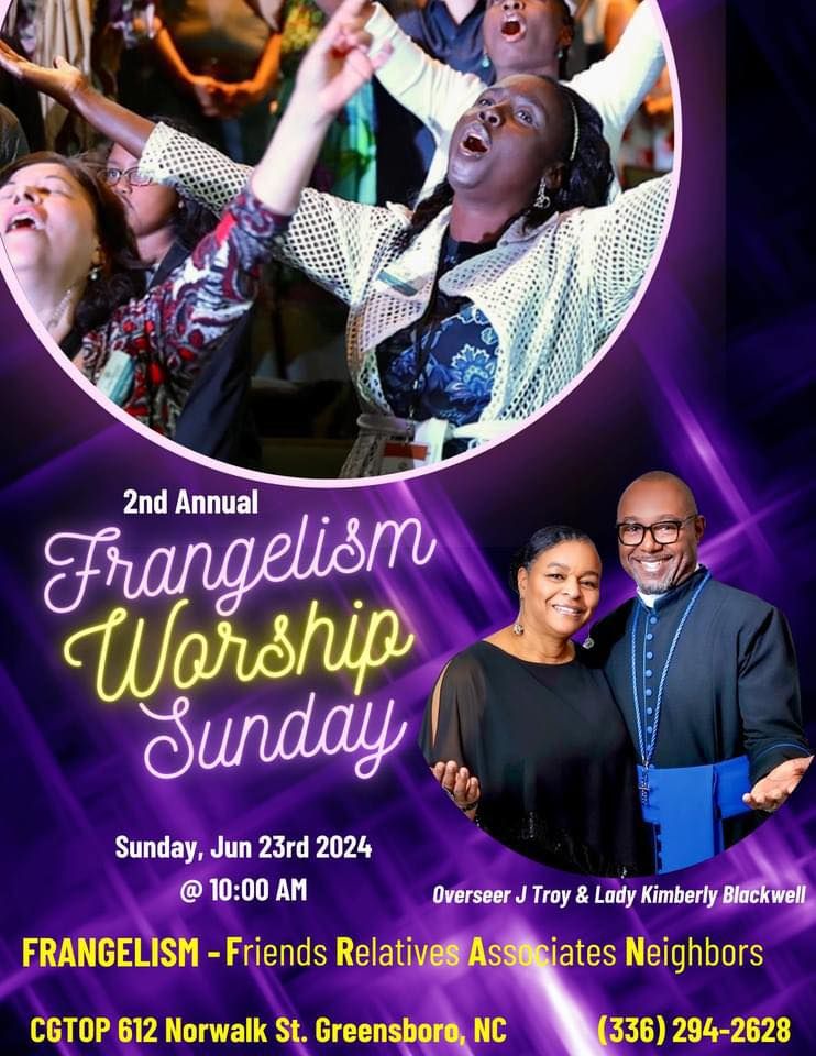 2nd Annual FRANgelism Worship Sunday (Friends, Relatives, Associates & Neighbors)