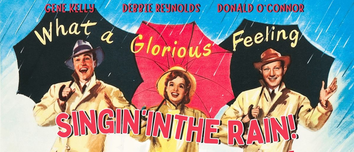 Singin' In The Rain Film Screening