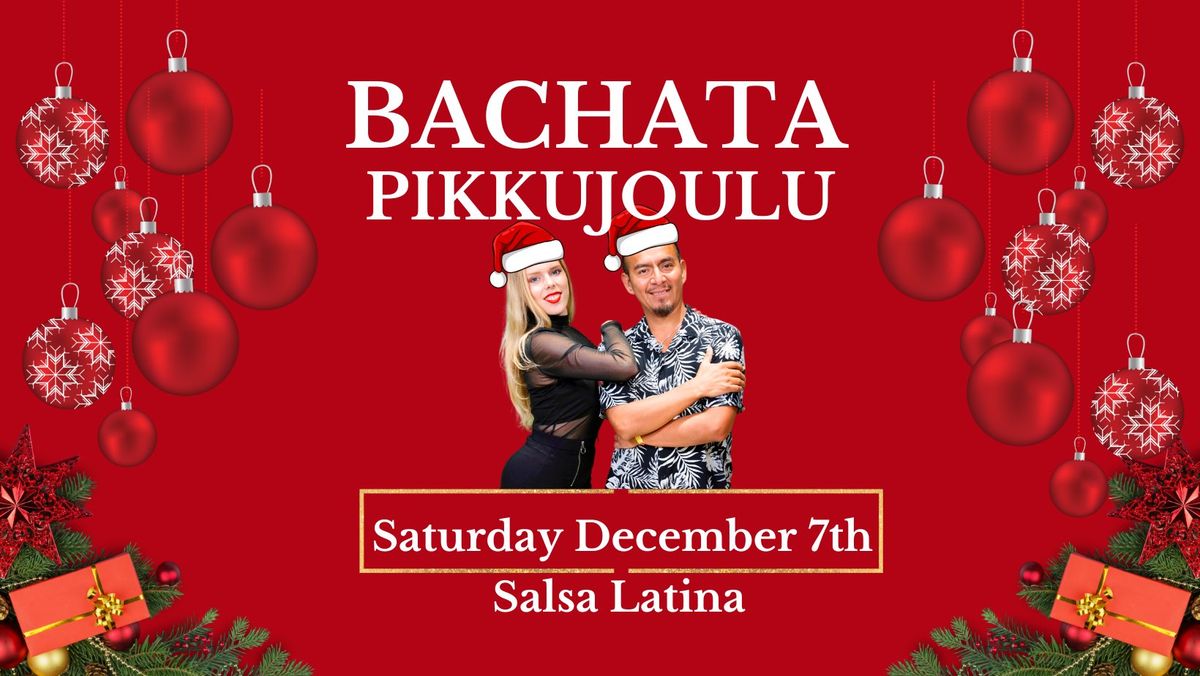 Bachata Pikkujoulu Dance Party and Pre Bachata Party class