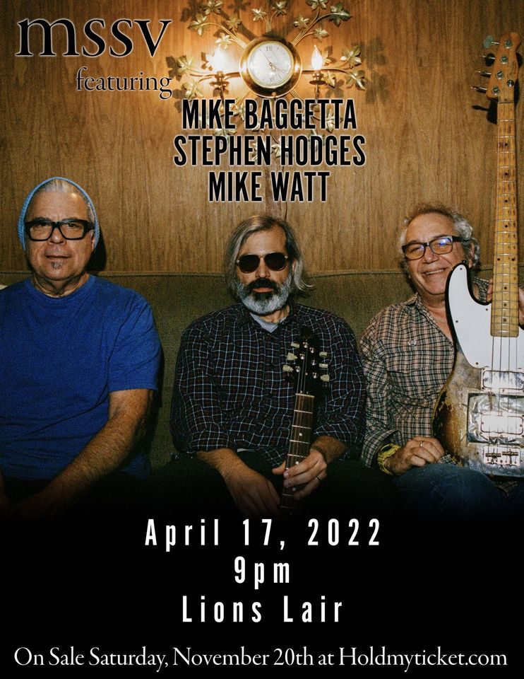 mssv Featuring: Mike Baggetta, Stephen Hodges & Mike Watt