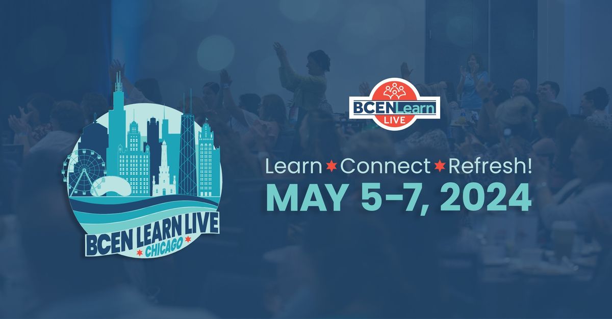 BCEN Learn Live Chicago