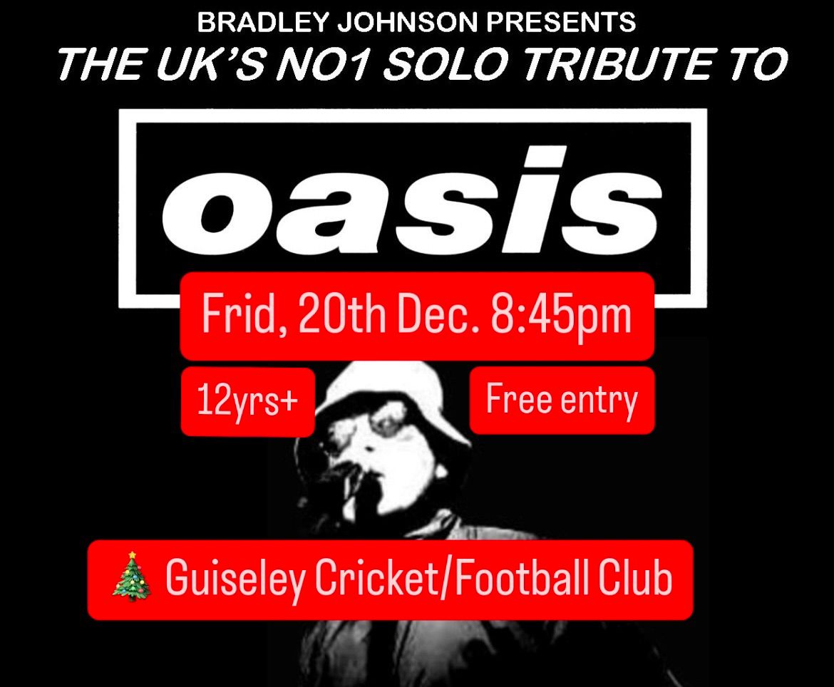 OASIS TRIBUTE - 12YRS+ Fri 20th Dec, 8:45Pm. FREE ENTRY, NO BOOKING. 