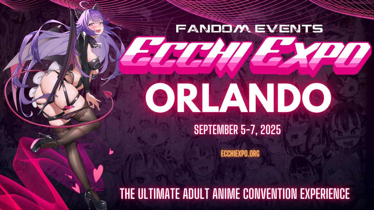 Ecchi Expo Orlando