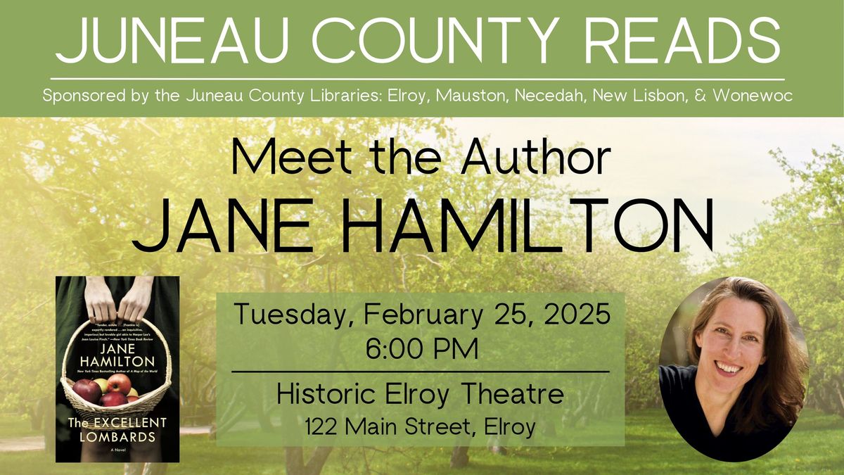 Juneau County Reads - Meet the Author Jane Hamilton