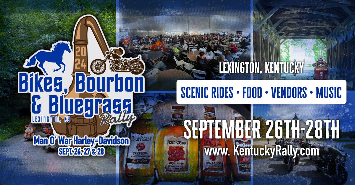 Bikes, Bourbon, and Bluegrass Rally 