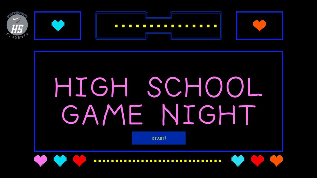 High School Game Night