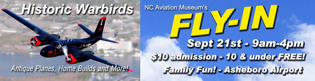 Our NC Aviation Museum Annual Fly-In