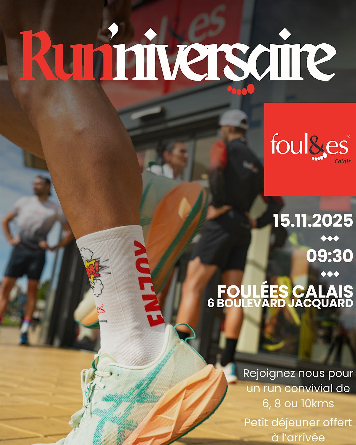 1er Run'niversaire Foul\u00e9es Calais