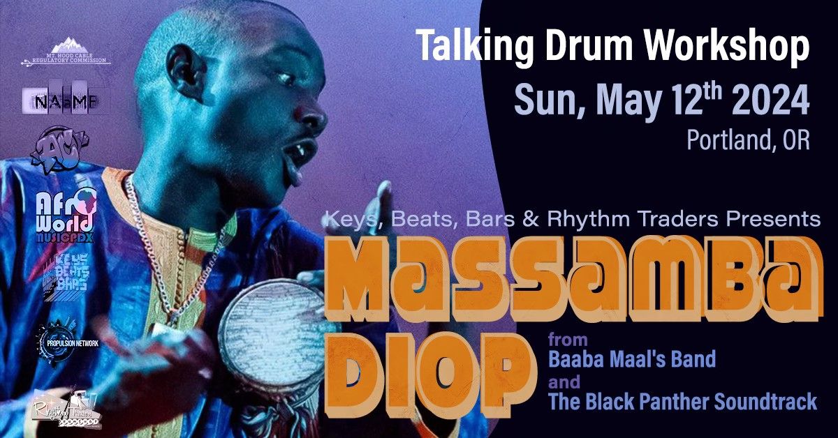 Talking Drum Workshop w\/Massamba Diop