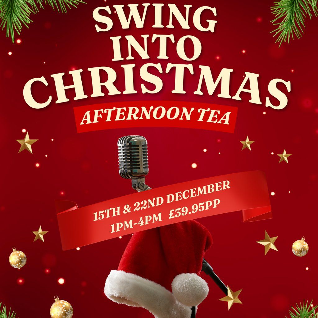 Swing Into Christmas Afternoon Tea