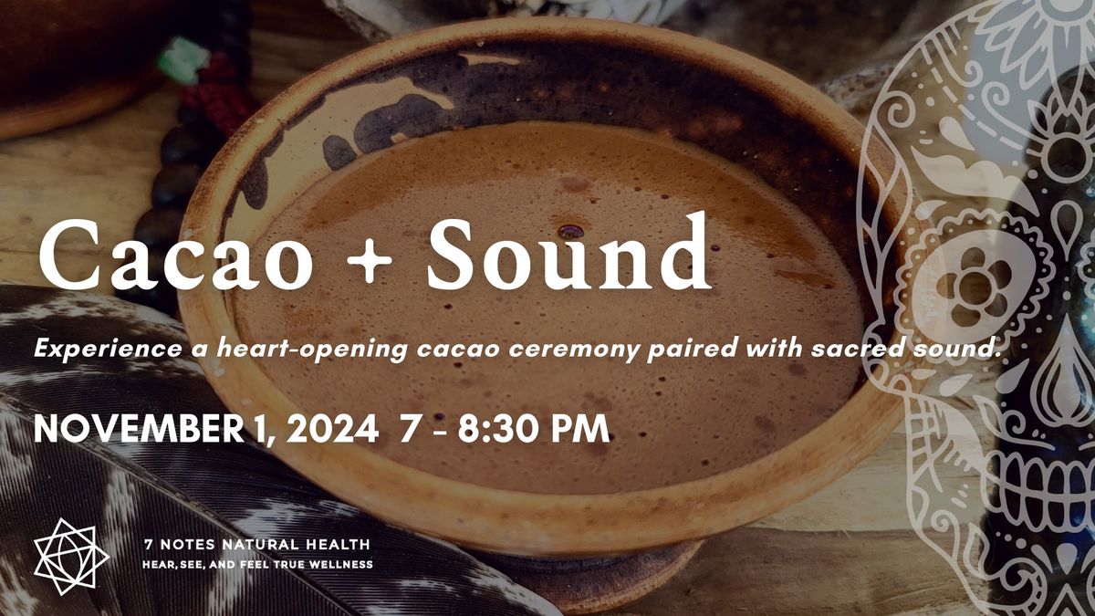 Cacao + Sound