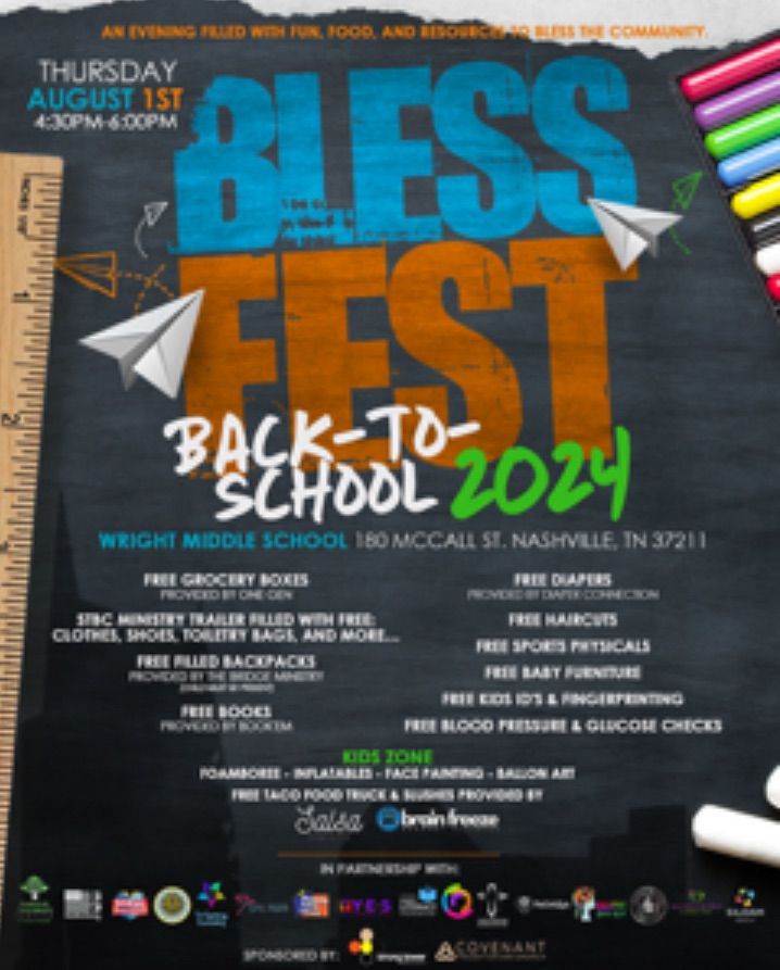 Bless Fest Part 2- Back-To-School 2024