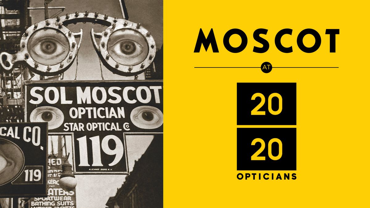 MOSCOT at 20:20 Opticians