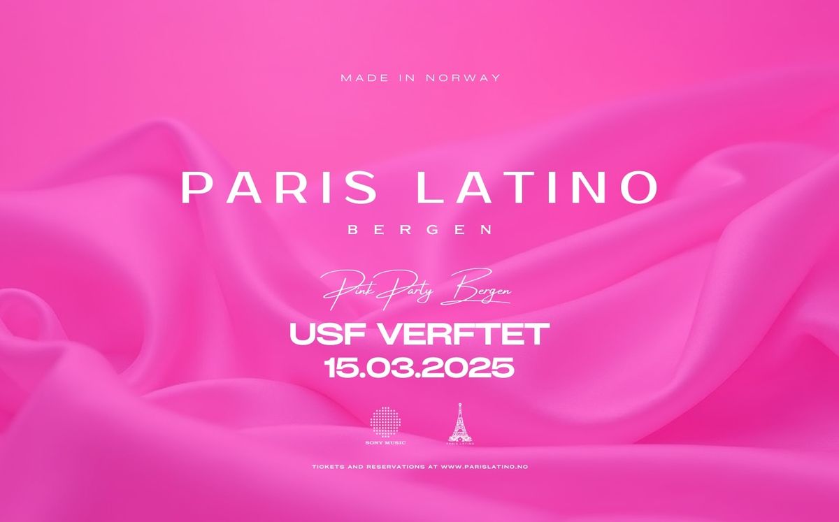 PARIS LATINO \u2014 Pink Party Bergen