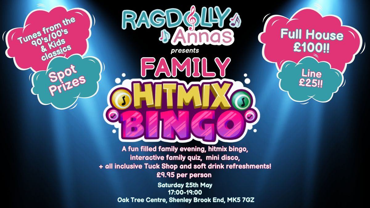 Family Hitmix Bingo, Quiz and Mini Disco! 