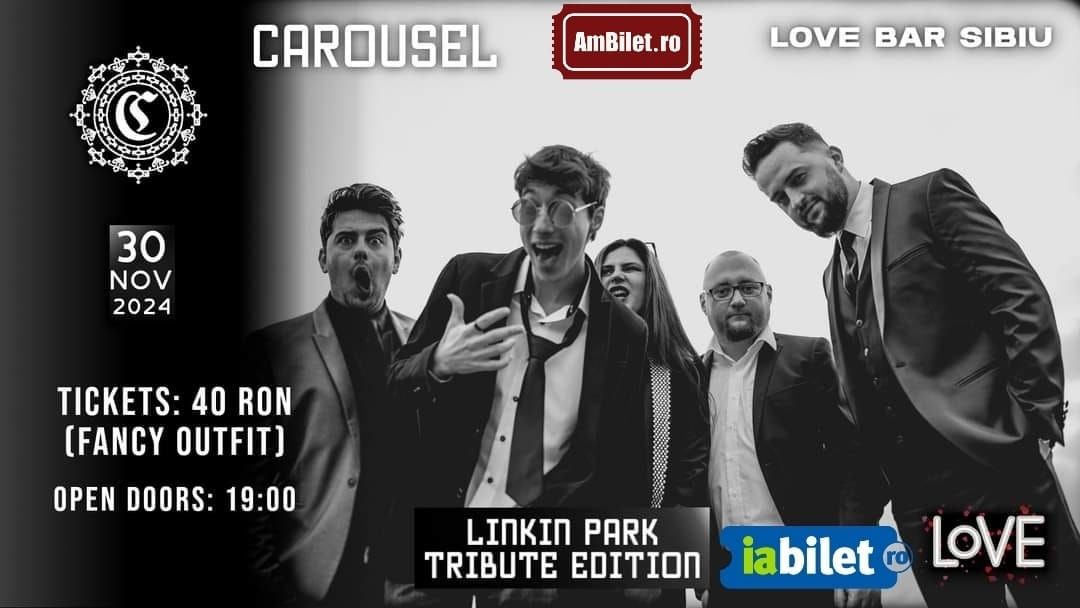 Carousel - Linkin Park Tribute Edition @Love Bar