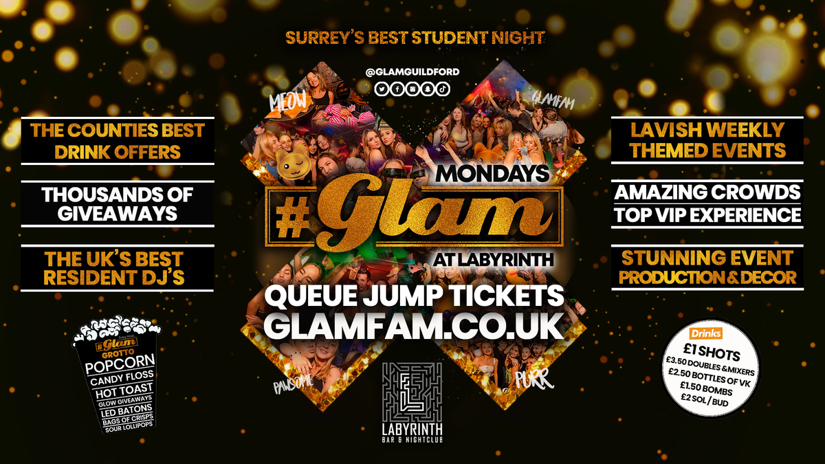 Glam - Surrey's Wildest Student Events! Mondays at Labs \ud83d\ude3b