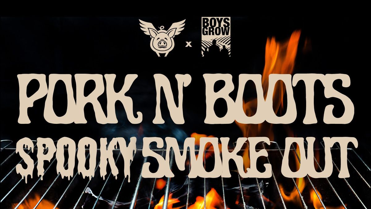 Pork N' Boots Spooky Smoke Out