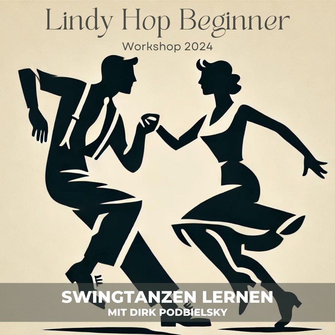 Swingtanzen lernen: Lindy Hop Einsteiger Workshop Serie zentral in Hamburg-Barmbek 2024