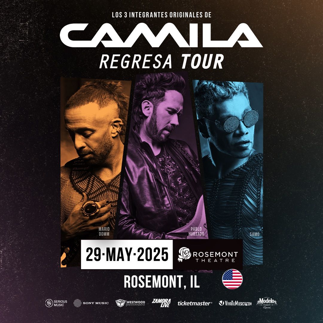 Camila Regresa Tour - Rosemont Theater