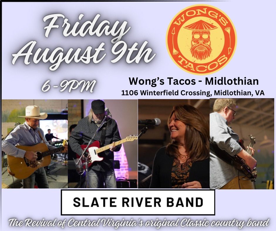 Slate River Band returns to Wong\u2019s Tacos - Midlo