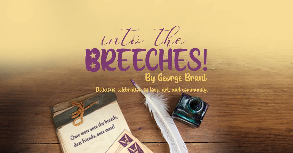 Auditions - Into the Breeches!