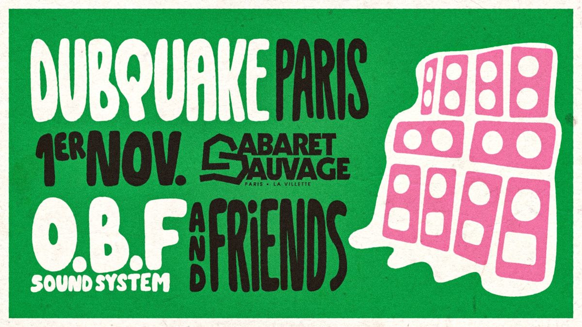 DUBQUAKE PARIS