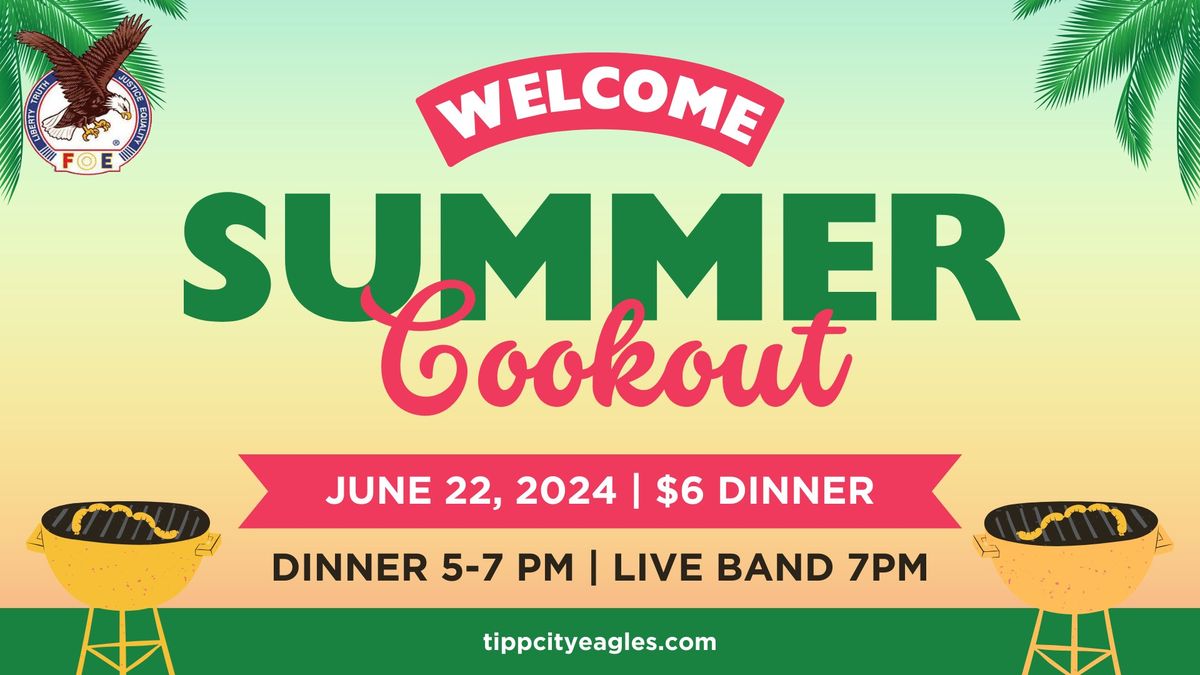 Welcome Summer Cookout