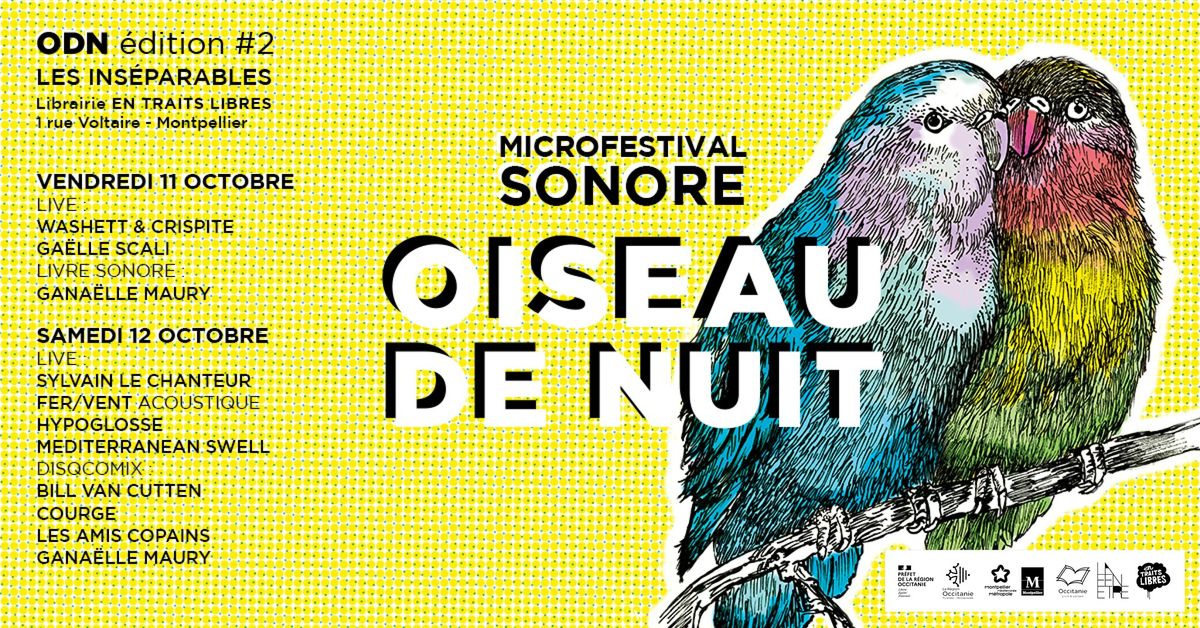 Microfestival sonore : Oiseau de Nuit #2 Les ins\u00e9parables