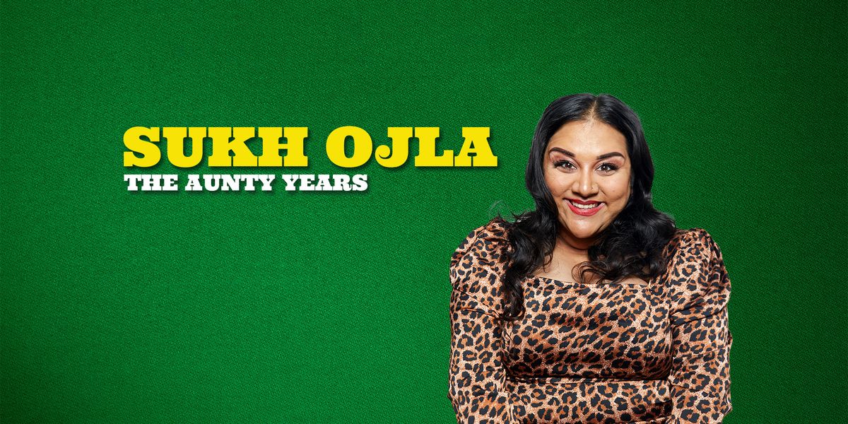 Sukh Ojla : The Aunty Years -  London ** 