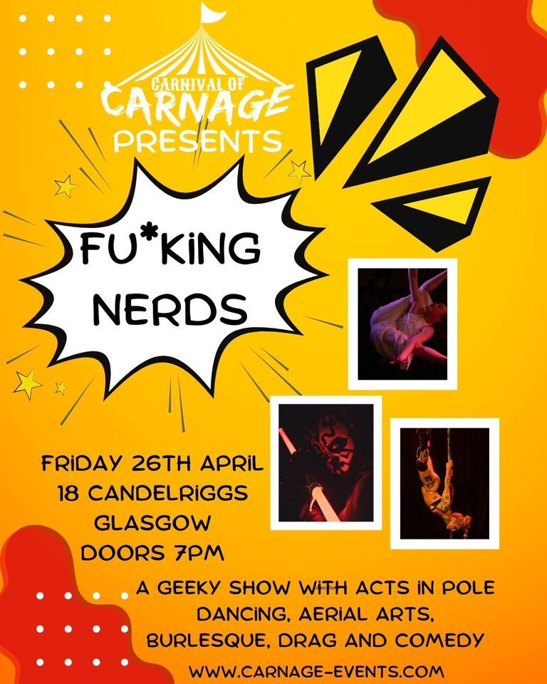 Carnival of Carnage - Fu*king Nerds