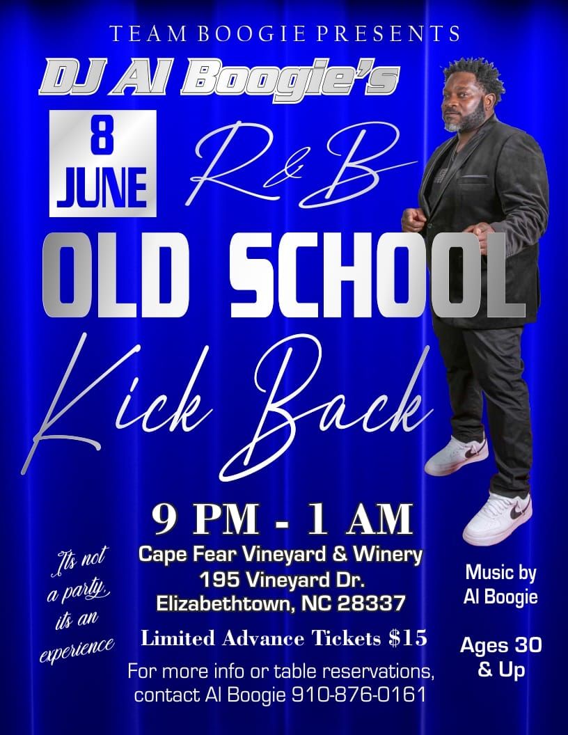 Al Boogie's R&B Old School Kickback 