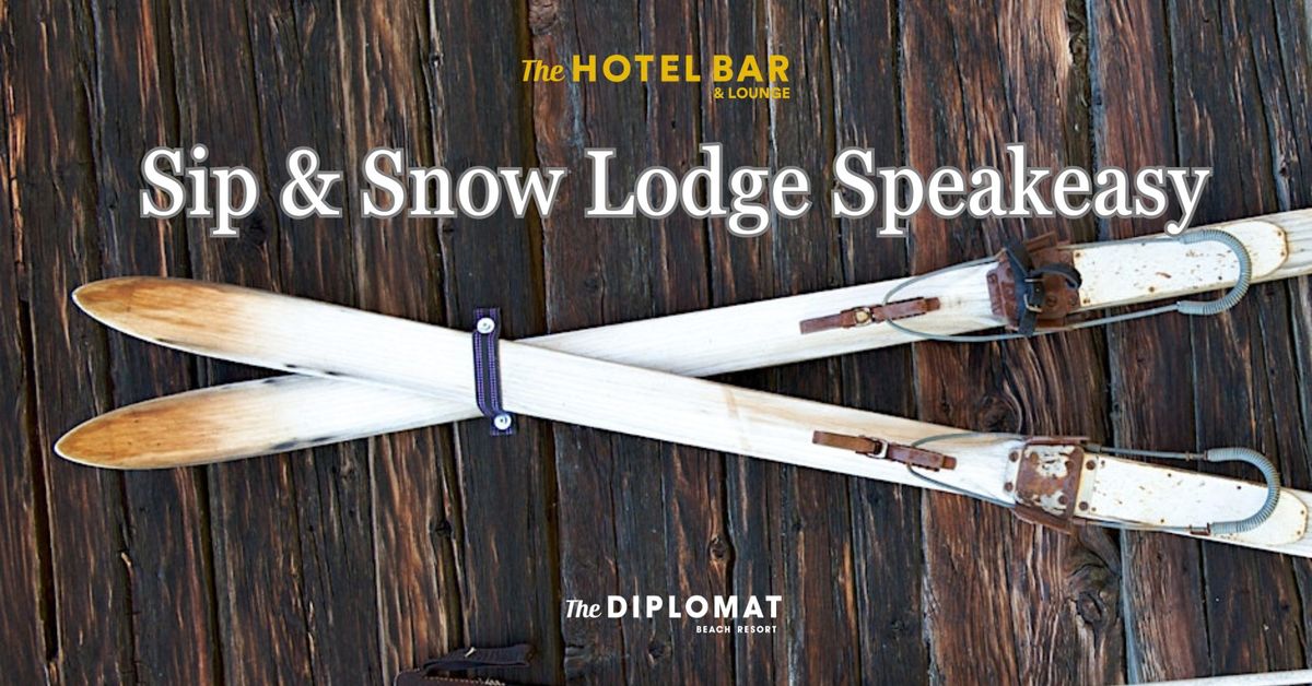 Sip & Snow Lodge Speakeasy