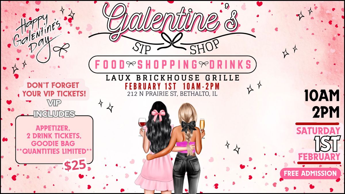 Galentine\u2019s Sip & Shop 2025