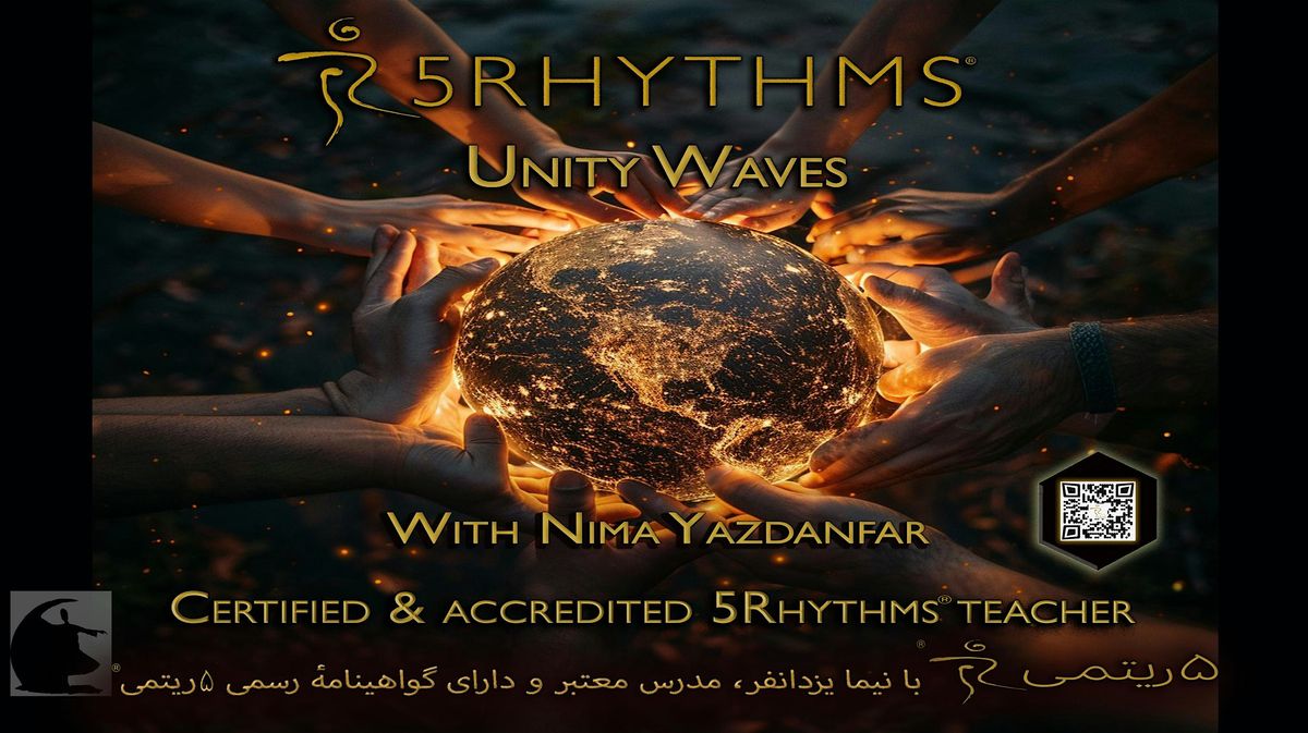 5Rhythms\u00ae Waves of Unity with Nima Yazdanfar