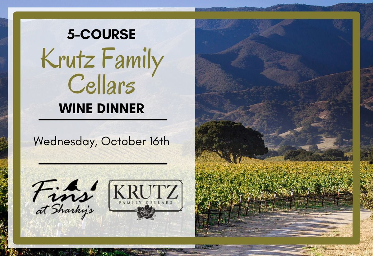 Fins' 5-Course Krutz Family Cellars Wine Dinner