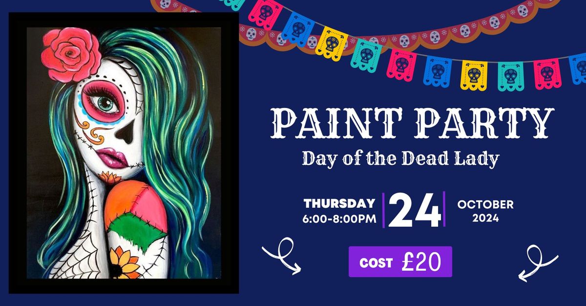 Day of the Dead Paint Party